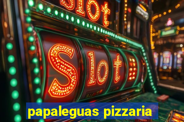 papaleguas pizzaria